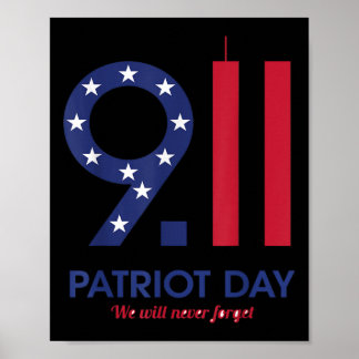 Poster Patriot Day 9.11 t-shirt engraçada, nunca faremos