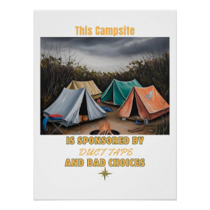 Póster Patrocinado por Fita Duct e Opções Más - Camping