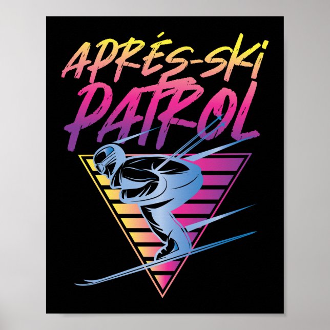 Poster Patrulha de Esqui Apres da Neve Retroativa 80s (Frente)