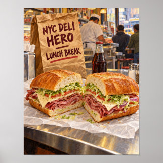 Poster Pausa para o Almoço do Herói do Deli de NYC