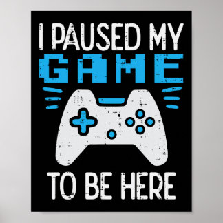 Poster Paused My Game Gamer Controller Gaming Boys Kids M