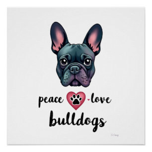 Póster Paz Amor Bulldogs Vintage Galáxia Bulldog Francês 