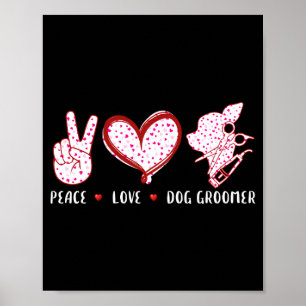 Poster Paz amor tosador de cães cachorros para homens mul