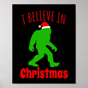 Poster Pé Grande Engraçado Eu Acredito No Natal