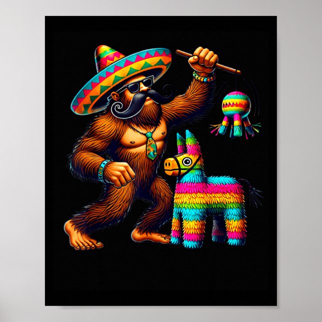 Poster Pé Grande Pinata Cinco De Mayo Mexicano Sasquatch  (Frente)