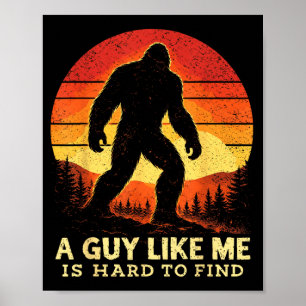 Poster Pé Grande Um Cara Como é Difícil de Encontrar Sasq