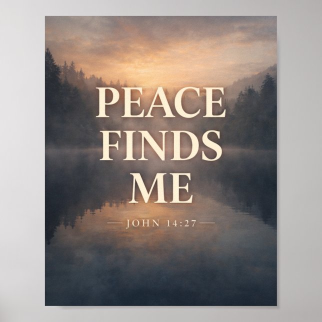 Poster Peace Finds Me Christian Scripture (Frente)