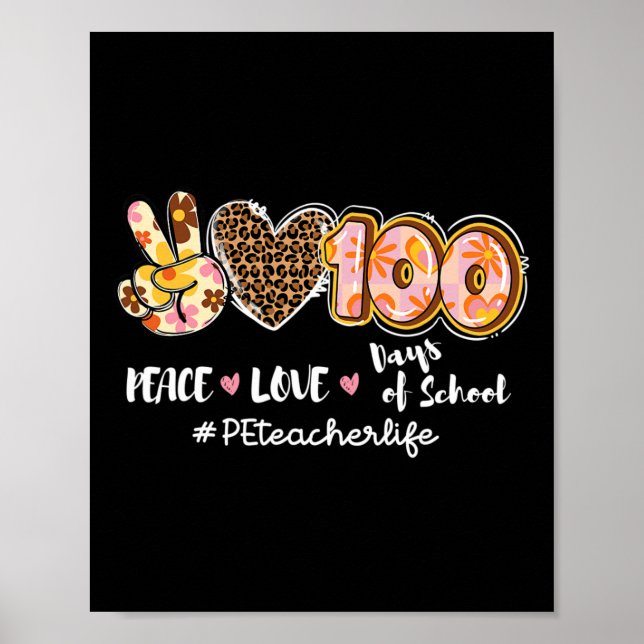 Poster Peace Love 100 Dias De Professora De Pe Leopardo L (Frente)