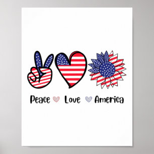 Poster Peace Love America 4 de julho Patriótico Sunflower