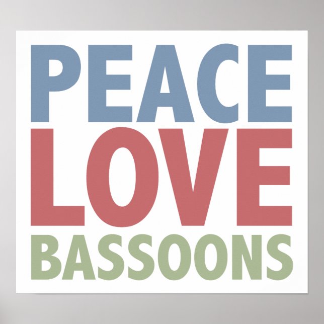 Póster Peace Love Bassoons (Frente)