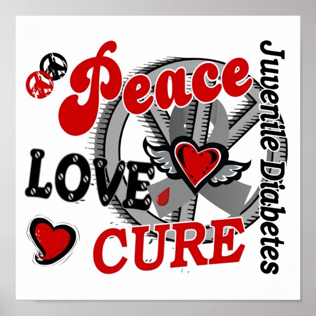 Poster Peace Love Cure 2 Juvenil Diabetes (Frente)