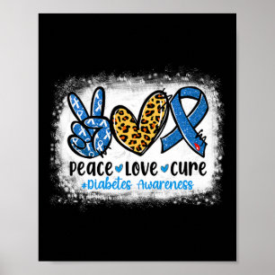 Poster Peace Love Cure Cinza Blue Ribbon Diabetes Awarene