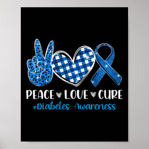 Poster Peace Love Cure Cinza Blue Ribbon Diabetes Awarene
