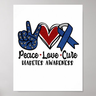 Poster Peace Love Cure Diabetes Awareness