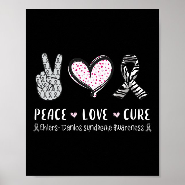 Poster Peace Love Cure Ehlers-danlos Síndrome de Consciên (Frente)