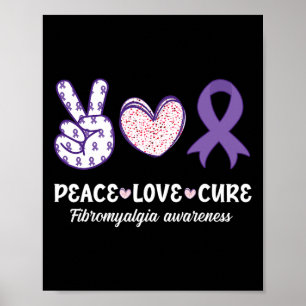 Poster Peace Love Cure Fibromialgia Sensibilização Mês Wa
