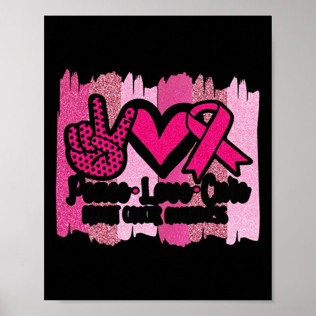 Poster Peace Love Cure Pink Ribbon Breast Awarenes - Canc (Frente)