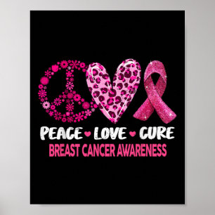 Poster Peace Love Cure Pink Ribbon Bree Cancer Awarenes
