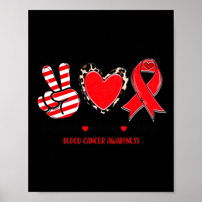 Poster Peace Love Cure Sangue Awarness Suporte a T-S (Frente)