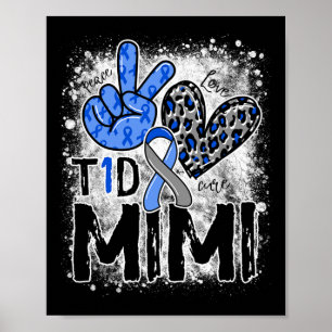 Poster Peace Love Cure Type 1 Diabetes Sensibilização T1d