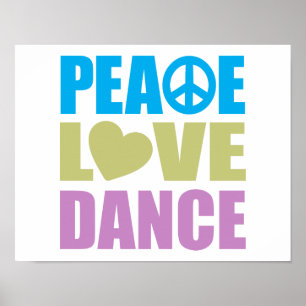 Póster Peace Love Dance