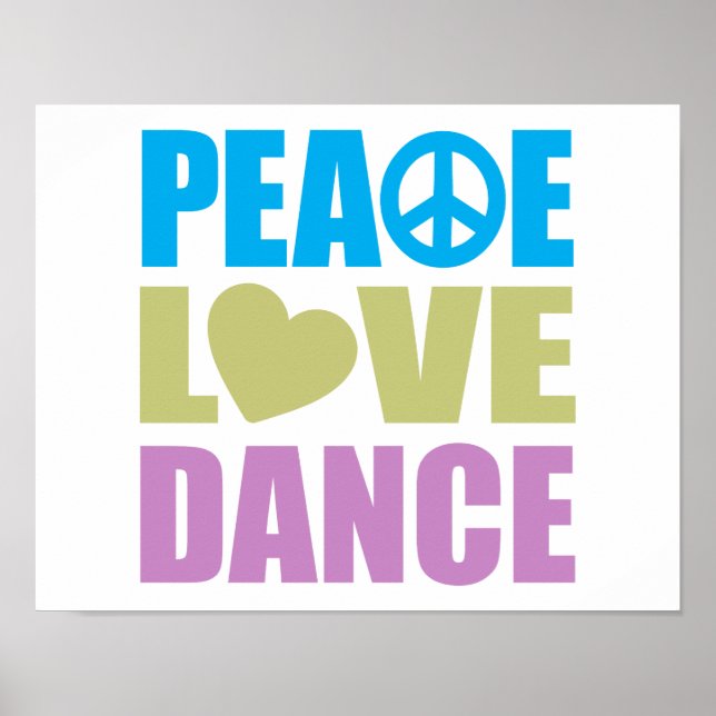 Póster Peace Love Dance (Frente)
