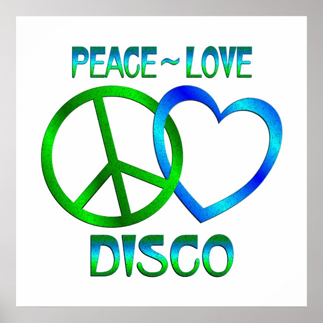 Poster Peace Love DISCO (Frente)
