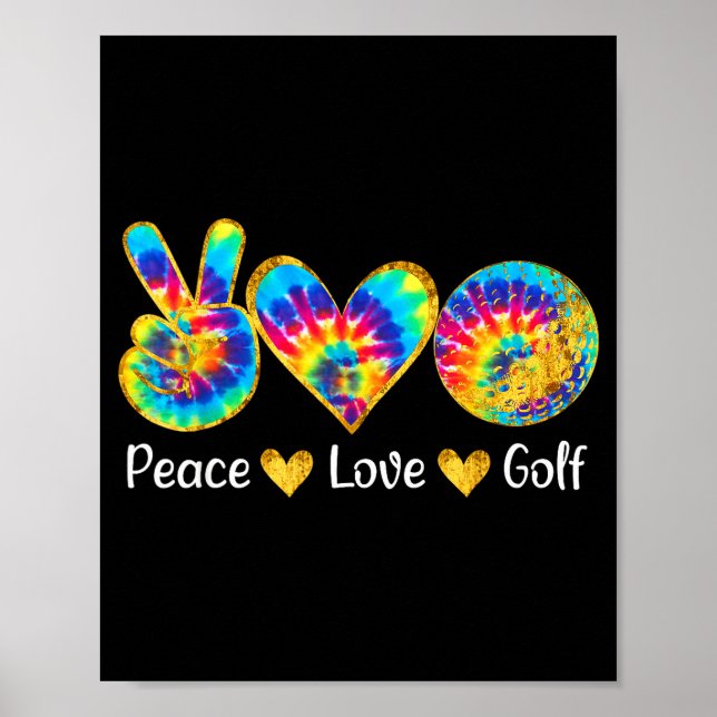 Poster Peace Love Golf Funny Tie Dye Golf Lovers  (Frente)