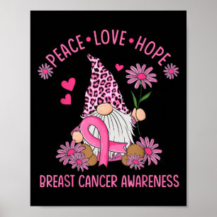 Poster Peace Love Hope Gnome Leopard Brewn Cancer Awaren