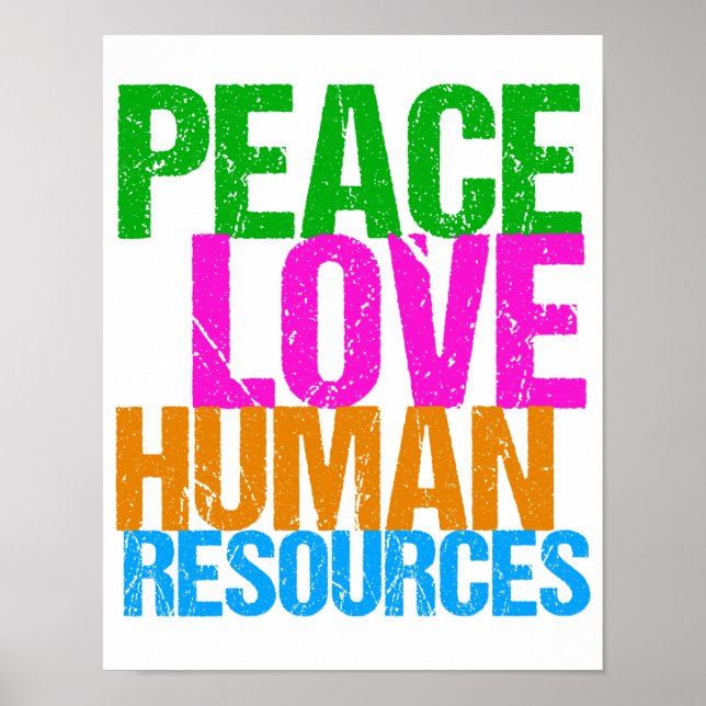 Poster Peace Love Human Resources HR (Frente)