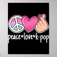 Peace Love K-Pop Cute Music Anime Lover