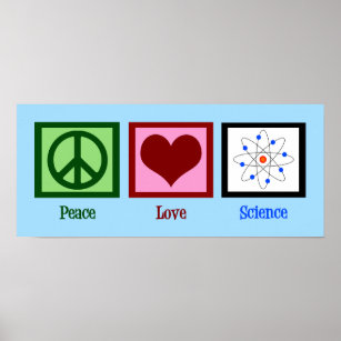 Poster Peace Love Science