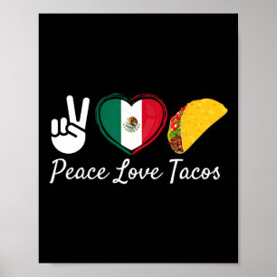 Poster Peace Love Tacos Cinco De Mayo Mexicano