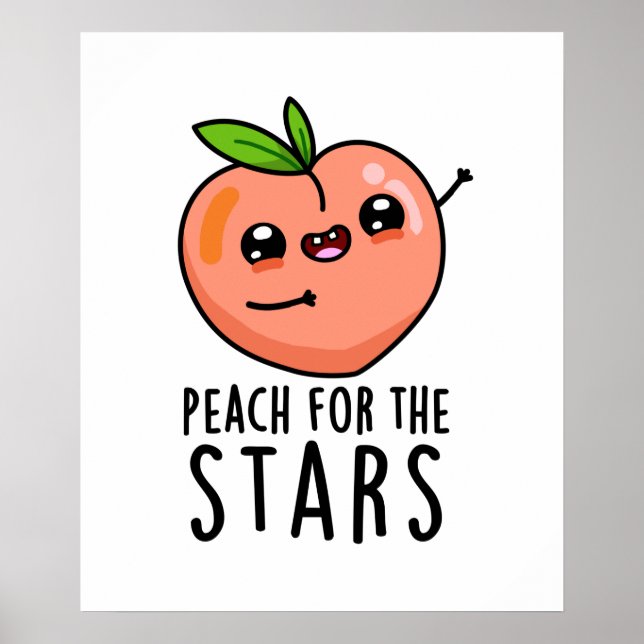 Poster Peach For Stars Engraçado Fruta Pun (Frente)