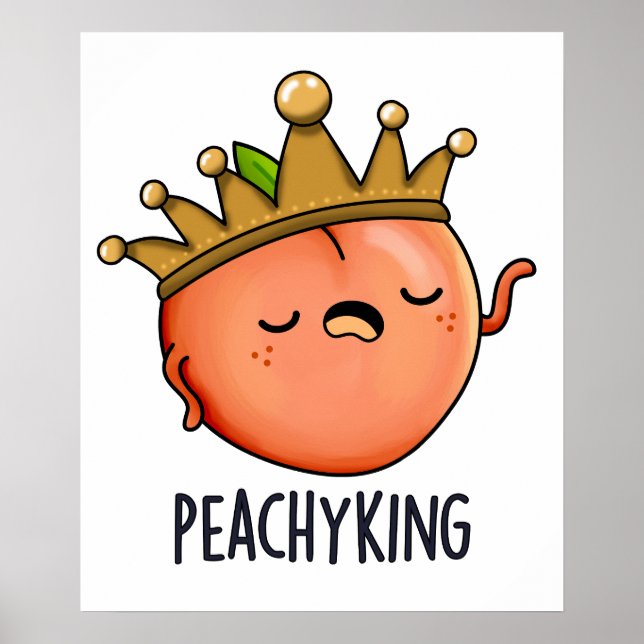 Poster Peachy King Engraçado Peach Pun (Frente)