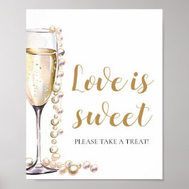 Poster Pearls and Prosecco Champagne Love is Sweet Sign