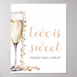 Poster Pearls and Prosecco Champagne Love is Sweet Sign