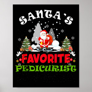 Poster Pedicurista Favorita do Papai Noel Natal Divertido