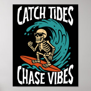 Poster Pegar Marés Perseguir Vibrações Esqueleto Surfista