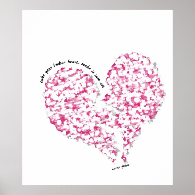 Póster Pegue Seu Coração Quebrado, Faça-O Em Arte (Frente)