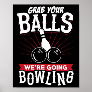 Poster Pegue seu Vamos Boliche - Camisa de Boliche