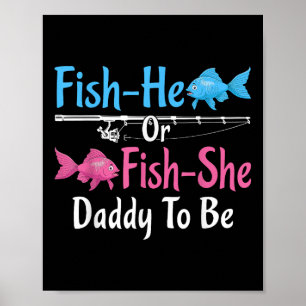 Poster Peixe-ele ou Peixe-ela Papai Para Ser Revelação do