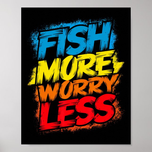 Poster Peixe Mais Se Preocupe Menos Engraçado Bonito Bril (Frente)