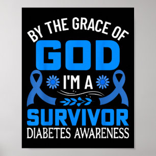 Poster Pela Graça Deus Sou Sobrevivente De Diabetes