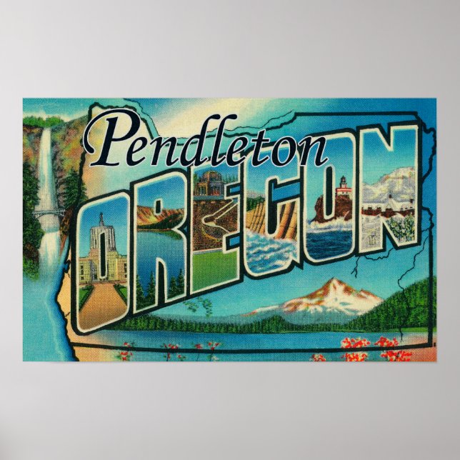 Póster Pendleton, Oregon - Cenas com Letras Grandes (Frente)