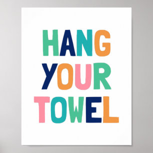 Poster Pendure Seu Toalha, Decoração de Banheiro Infantil