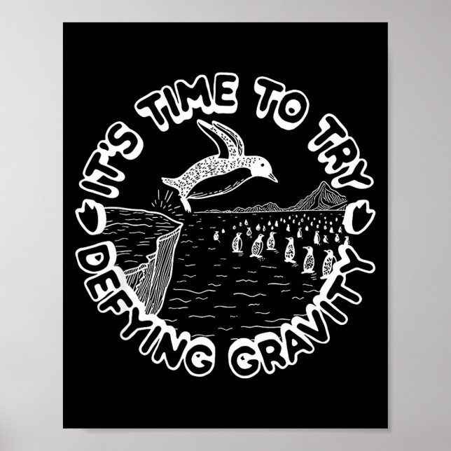 Poster Penguin It's Time To Try Defying Gravity  (Frente)