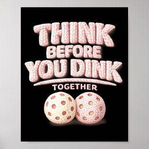Poster Pense antes de afinar juntos a tarifa de picklebal