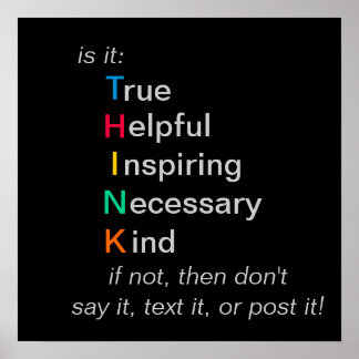 Póster PENSE - antes de falar, enviar texto ou postar - p