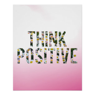 Póster Pense em Poster positivo